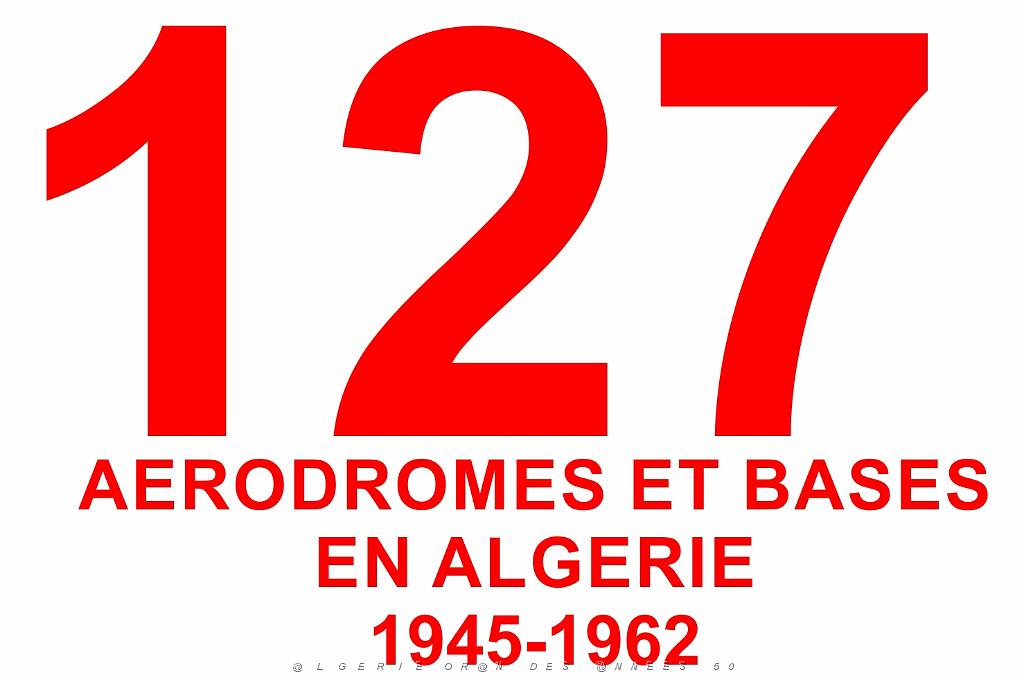 127-AERODROMES-ET-BASES-1945-1962-1-COLOMB BECHAR-LEGER (0).jpg